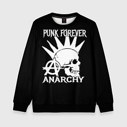 Детский свитшот PUNK FOREVER ANARCHY