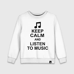 Свитшот хлопковый детский Keep Calm & Listen To Music, цвет: белый