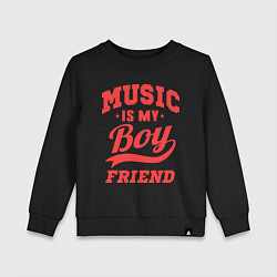 Свитшот хлопковый детский Music is my boyfriend, цвет: черный