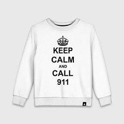 Свитшот хлопковый детский Keep Calm & Call 911, цвет: белый