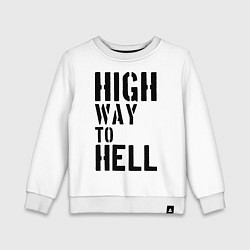 Свитшот хлопковый детский High way to hell, цвет: белый