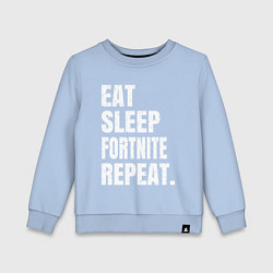 Свитшот хлопковый детский EAT SLEEP FORTNITE REPEAT, цвет: мягкое небо