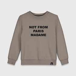 Свитшот хлопковый детский Not from Paris madame, цвет: утренний латте