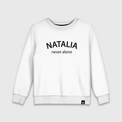 Свитшот хлопковый детский Natalia never alone - motto, цвет: белый