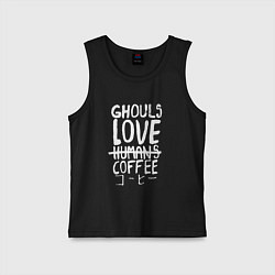 Майка детская хлопок Ghouls Love Coffee, цвет: черный