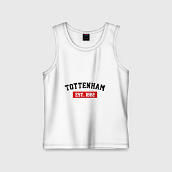 Майка детская хлопок FC Tottenham Est. 1882, цвет: белый