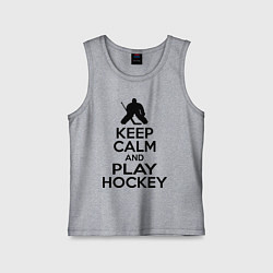 Детская майка Keep Calm & Play Hockey