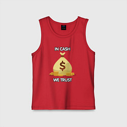 Детская майка In cash we trust