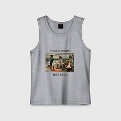 Детская майка There is nothing we can do