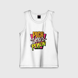 Детская майка Pick your poison