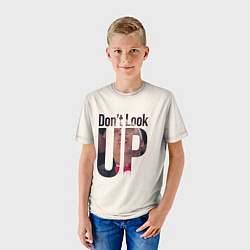 Футболка детская Dont look upНе смотри на вверх, цвет: 3D-принт — фото 2