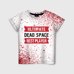 Футболка детская Dead Space: красные таблички Best Player и Ultimat, цвет: 3D-принт