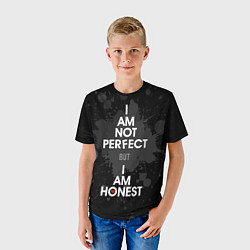 Футболка детская I am not perfect, but I am honest, цвет: 3D-принт — фото 2