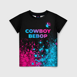 Футболка детская Cowboy Bebop - neon gradient: символ сверху, цвет: 3D-принт
