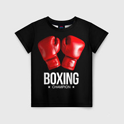 Футболка детская Boxing Champion, цвет: 3D-принт