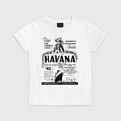 Футболка хлопковая детская Havana Cuba, цвет: белый