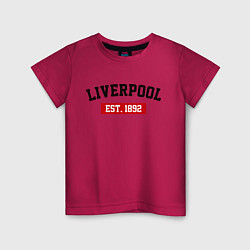 Футболка хлопковая детская FC Liverpool Est. 1892, цвет: маджента