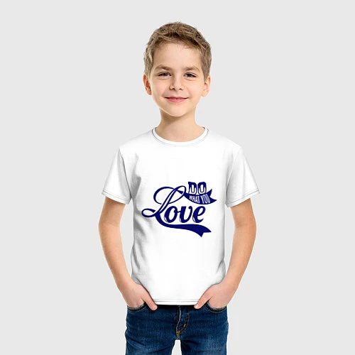 Детская футболка Делай то что любишь / Белый – фото 3