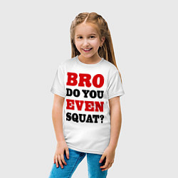 Футболка хлопковая детская Bro, do you even squat?, цвет: белый — фото 2