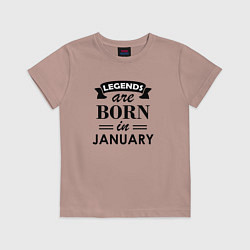 Футболка хлопковая детская Legends are born in january, цвет: пыльно-розовый