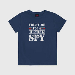 Футболка хлопковая детская Trust me im a RUSSIAN SPY, цвет: тёмно-синий