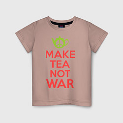 Футболка хлопковая детская Make tea not war, цвет: пыльно-розовый