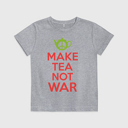 Футболка хлопковая детская Make tea not war, цвет: меланж