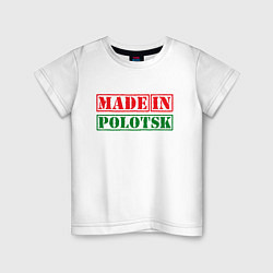Футболка хлопковая детская Полоцк - Беларусь, цвет: белый