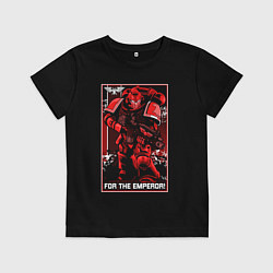 Футболка хлопковая детская Постер За Императора! красны, цвет: черный