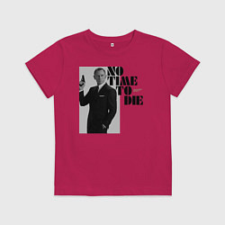 Футболка хлопковая детская Не время умирать No Time To D, цвет: маджента