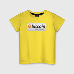 Футболка хлопковая детская Bitcoin Accepted Here Биткоин принимается здесь, цвет: желтый