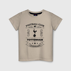 Футболка хлопковая детская Tottenham: Football Club Number 1 Legendary, цвет: миндальный