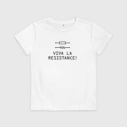 Футболка хлопковая детская Viva la resistance, цвет: белый