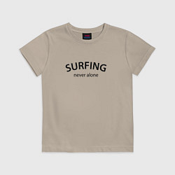 Футболка хлопковая детская Surfing never alone, цвет: миндальный