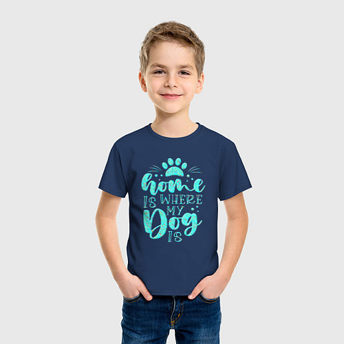 Детская футболка Дом любимая собака / Тёмно-синий – фото 3
