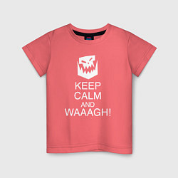 Футболка хлопковая детская Warhammer keep calm and waaagh, цвет: коралловый