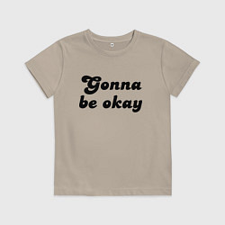 Футболка хлопковая детская Всё будет хорошо - девиз, цвет: миндальный