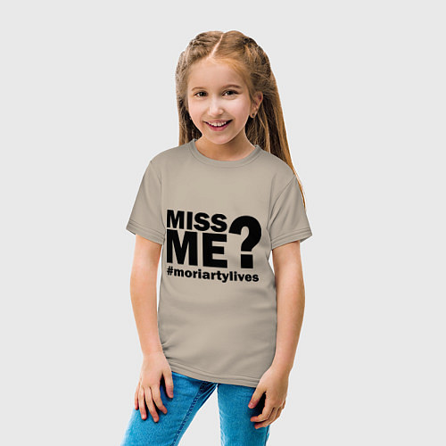 Детская футболка Miss me? Moriarty / Миндальный – фото 4