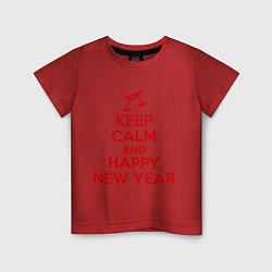 Футболка хлопковая детская Keep Calm & Happy New Year, цвет: красный