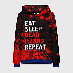 Толстовка-худи мужская Eat Sleep Dead Island Repeat Краска, цвет: 3D-синий