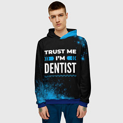 Толстовка-худи мужская Trust me Im dentist dark, цвет: 3D-синий — фото 2