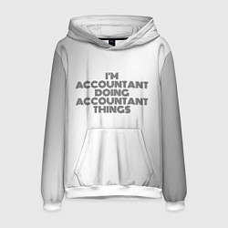 Толстовка-худи мужская Im doing accountant things: на светлом, цвет: 3D-белый