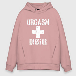 Толстовка оверсайз мужская Orgasm + donor, цвет: пыльно-розовый