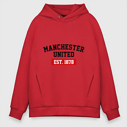 Толстовка оверсайз мужская FC Manchester United Est. 1878, цвет: красный