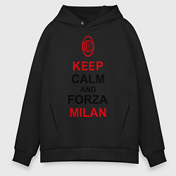 Толстовка оверсайз мужская Keep Calm & Forza Milan, цвет: черный