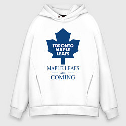 Толстовка оверсайз мужская Toronto Maple Leafs are coming Торонто Мейпл Лифс, цвет: белый
