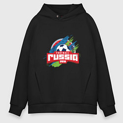 Толстовка оверсайз мужская Football Russia 2018, цвет: черный