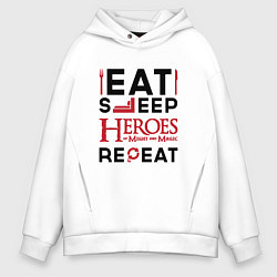 Толстовка оверсайз мужская Надпись: Eat Sleep Heroes of Might and Magic Repea, цвет: белый