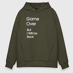 Толстовка оверсайз мужская Game Over?, цвет: хаки