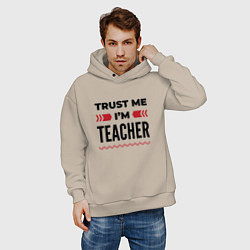 Толстовка оверсайз мужская Trust me - Im teacher, цвет: миндальный — фото 2
